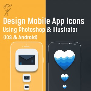 Design Mobile App Icons Using Photoshop & Illustrator